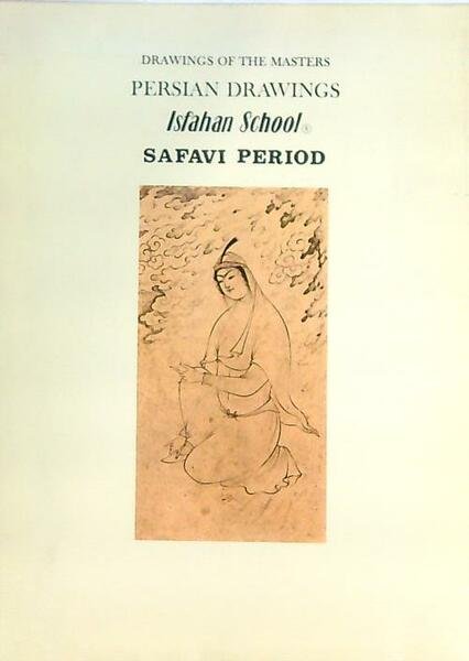 Persian Drawings Isfahan School Safavi Period | Immagine principale
