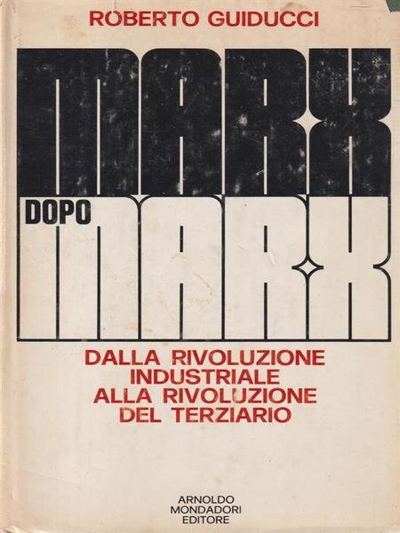 Marx dopo Marx