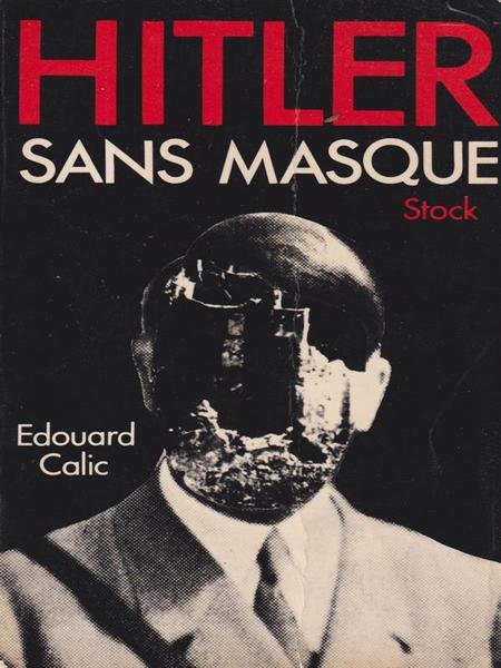Hitler sans masque