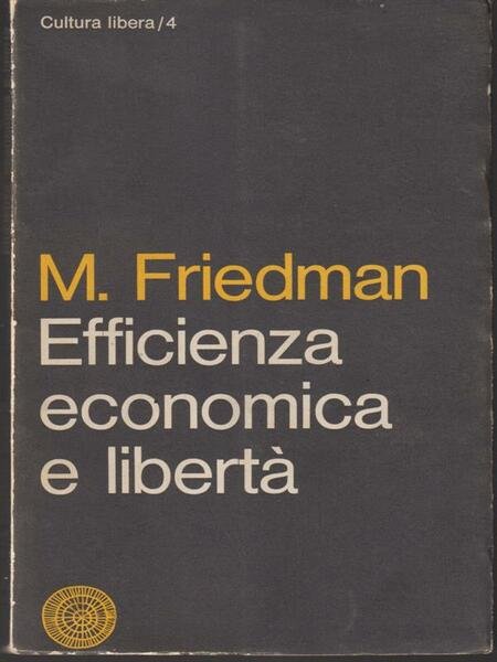 Efficienza economica e liberta' | Immagine principale