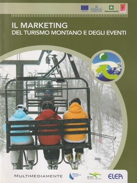 Il marketing del turismo montano e degli eventi