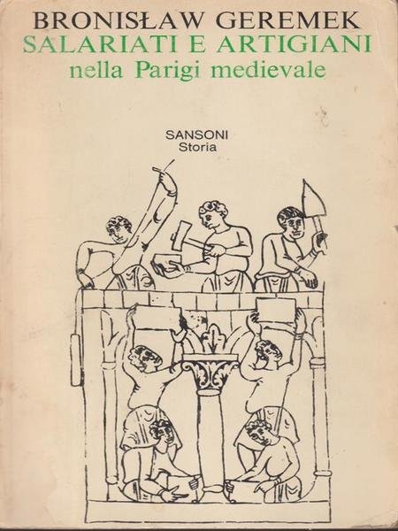 Salariati e artigiani nella Parigi medievale