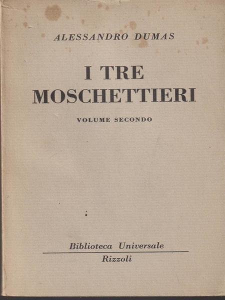 I tre moschettieri vol II