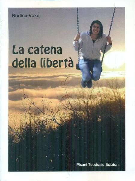 La catena della liberta'