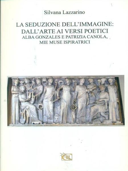 La seduzione dell'immagine: dall'arte ai versi poetici