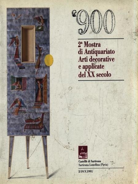 '900 - 2a Mostra di Antiquariato Arti decorative e applicate …