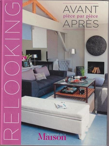 Avant-apres piece par piece. Relooking