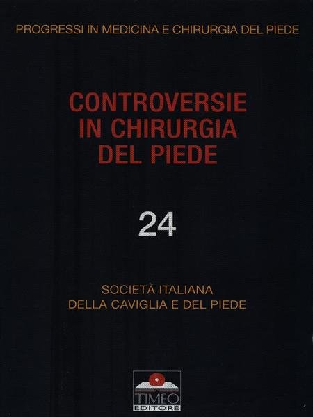 Controversie in chirurgia del piede