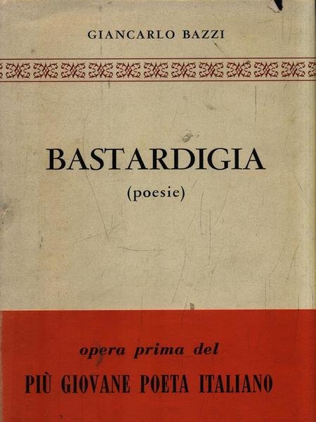 Bastardigia (poesie)