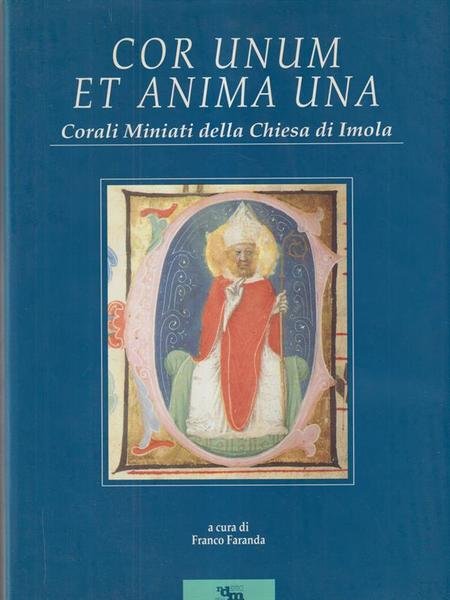 Cor unum et anima una