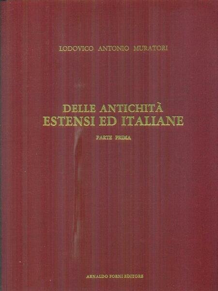 Delle antichita' estensi ed italiane 2vv