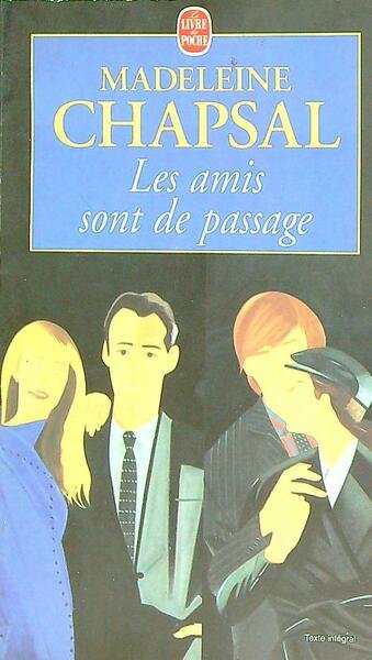 Les amis sont de passage