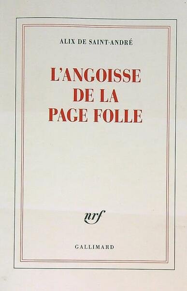 L'angoisse de la page folle