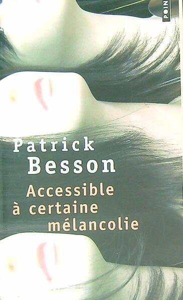 Accessible a' certaine melancolie | Immagine principale