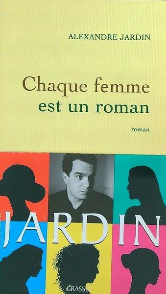 Chaque femme est un roman