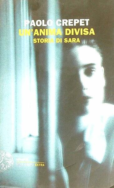 Un'anima divisa: storia di Sara