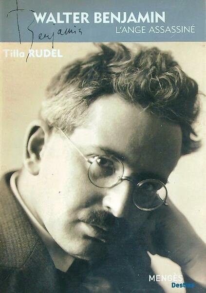 Walter Benjamin - L'ange assassine'