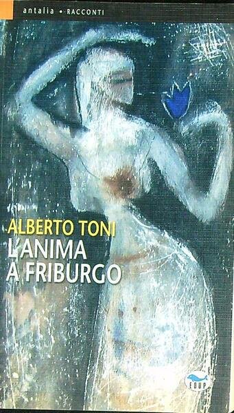 L'anima a Friburgo