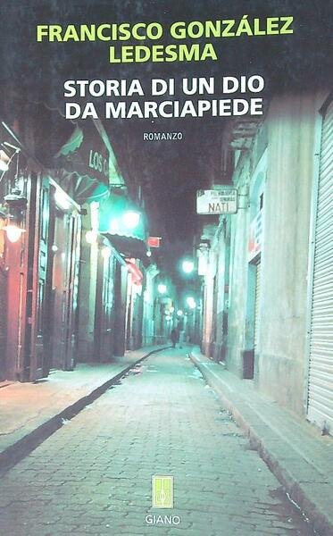 Storia di un dio da marciapiede