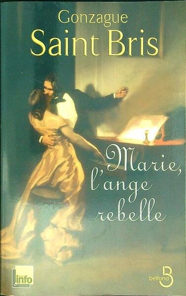 Marie, l'ange rebelle
