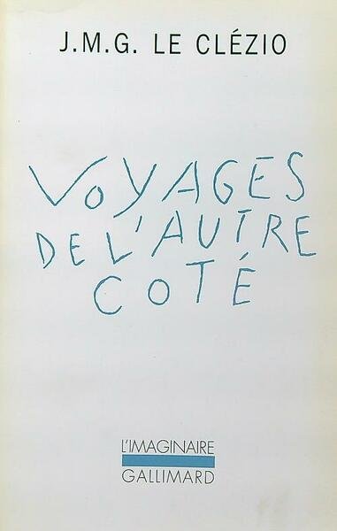 Voyages de l'autre cote'
