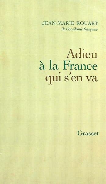 Adieu a' la France qui s'en va