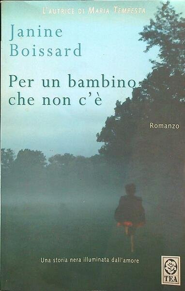 Per un bambino che non c'e'