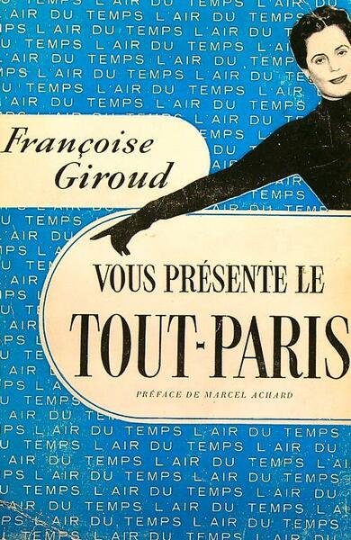 Vous presente le tout Paris