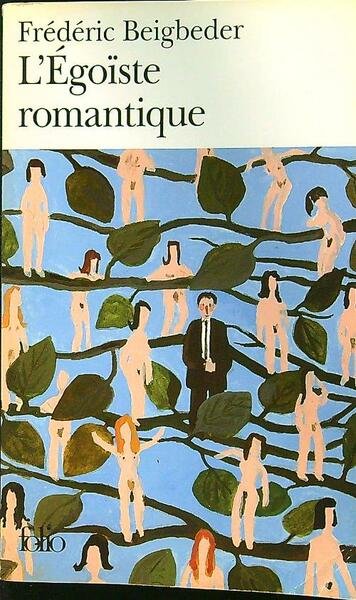 L'egoiste romantique