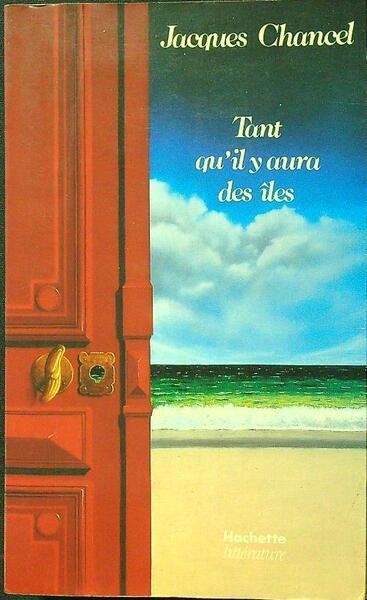 Tant qu'il y aura des iles