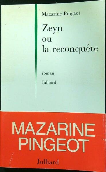 Zeyn ou la Reconquete
