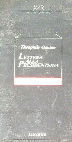 Lettera alla presidentessa