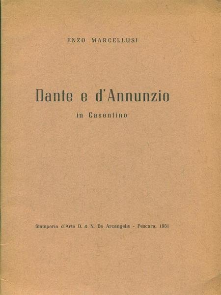 Dante e D'Annunzio in Casentino
