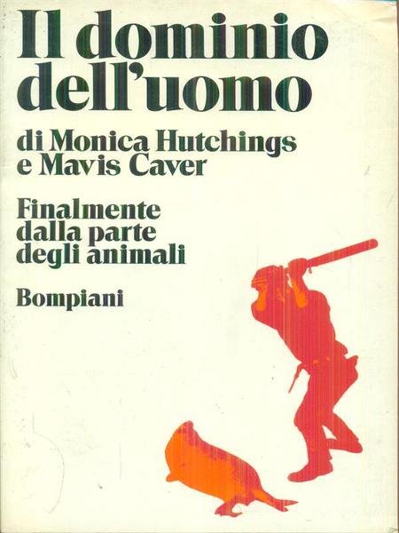 Il dominio dell'uomo