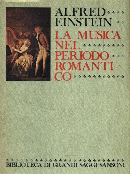 La musica nel periodo romantico