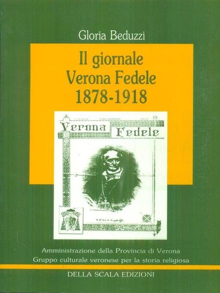 Il giornale Verona Fedele 1878-1918