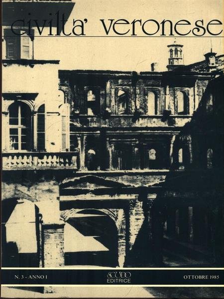Civilta' veronese. Numero 3 Anno I/Ottobre 1985 | Immagine principale
