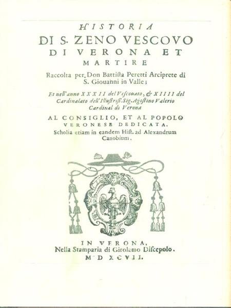 Historia di S. Zeno vescovo di Verona et Martire