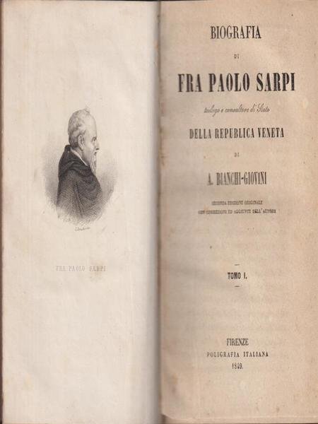 Biografia di Fra Paolo Sarpi 2 vv