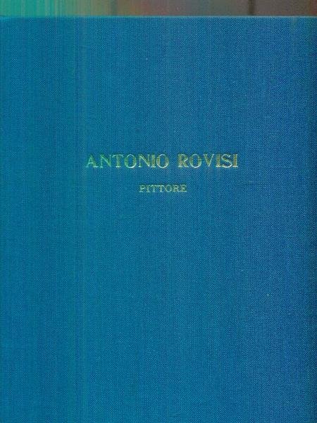 Valentino Rovisi. Pittore 1715-1783. Prima parte