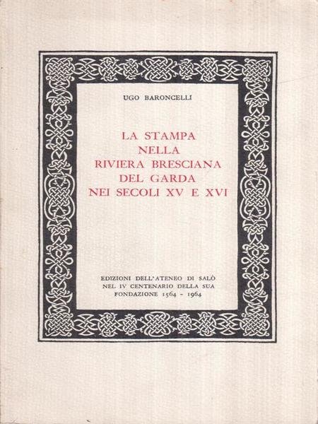 La stampa nella riviera bresciana del Garda nei Secoli XV …