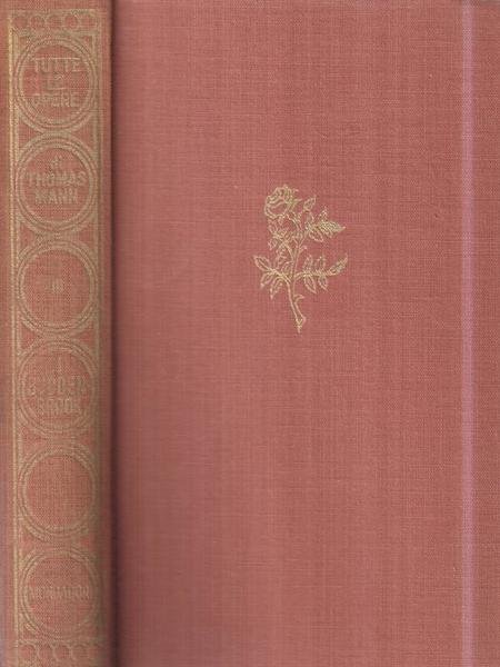 Tutte le opere di Thomas Mann. Vol. III: I Buddenbrook