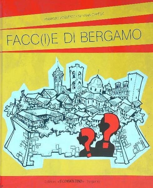 Faccie di Bergamo