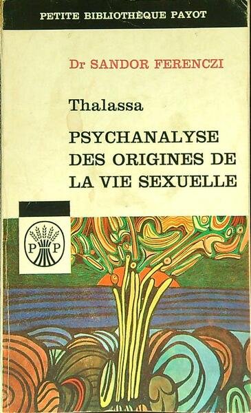Psychanalyse des origines se la vie sexuelle