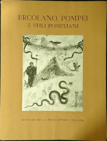 Ercolano Pompei e stili pompeiani - Estratto