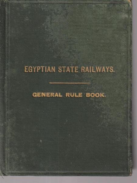 Egyptian state railways. General rule book