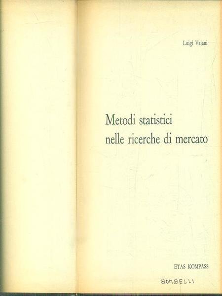 Metodi statistici nelle ricerche di mercato