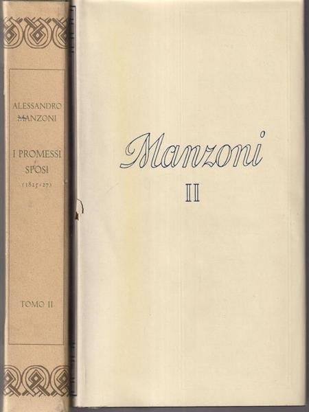 Tutte le opere di Alessandro Manzoni vol II - I …