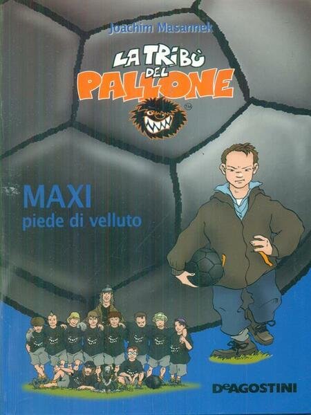 La tribu' del pallone. Maxi piede di velluto