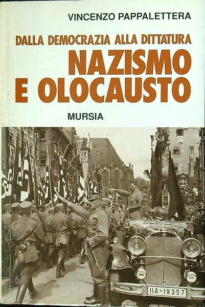Dalla democrazia alla dittatura. Nazismo e olocausto